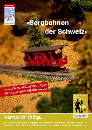 Sonderausstellung im «Bahnmuseum Albula» Bergün